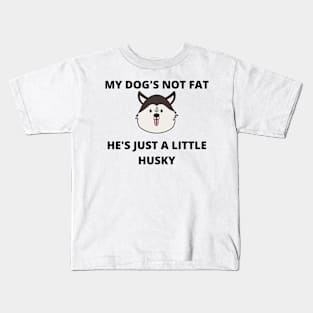 A Little Husky Kids T-Shirt